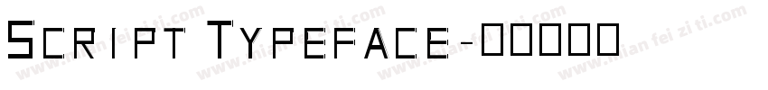 Script Typeface字体转换